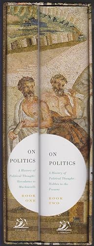 Seller image for ON POLITICS A History of Political Thought: from Herodotus to the Present for sale by Easton's Books, Inc.