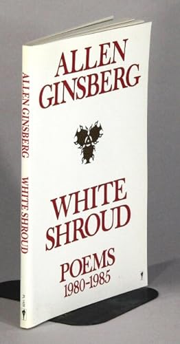 White shroud. Poems 1980-1985