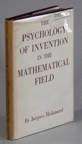 The psychology of invention in the mathematical field
