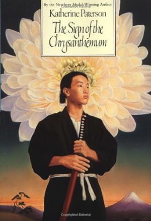 Seller image for The Sign of the Chrysanthemum (Harper Trophy Book) by Paterson, Katherine [Paperback ] for sale by booksXpress
