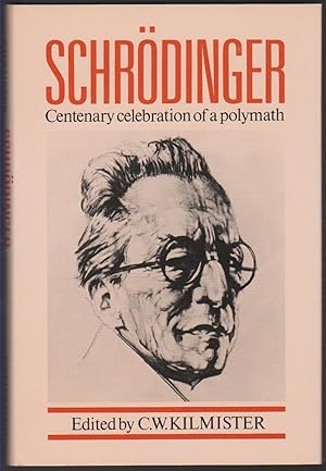 Seller image for SCHRODINGER Centenary Celebration of a Polymath for sale by Easton's Books, Inc.