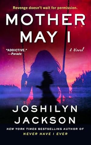 Seller image for Mother May I: A Novel by Jackson, Joshilyn [Mass Market Paperback ] for sale by booksXpress