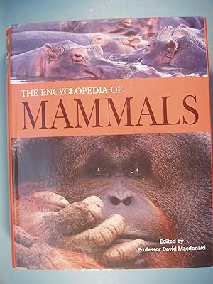 Seller image for The Encyclopedia Of Mammals for sale by PB&J Book Shop