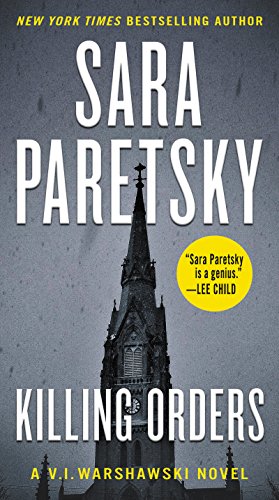 Seller image for Killing Orders: A V.I. Warshawski Novel (V.I. Warshawski Novels) by Paretsky, Sara [Mass Market Paperback ] for sale by booksXpress