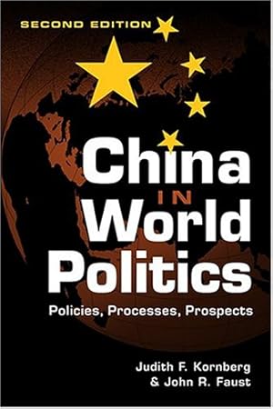 Seller image for China in World Politics for sale by WeBuyBooks