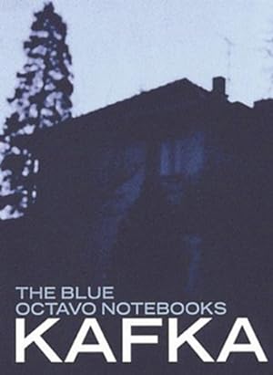 Image du vendeur pour Blue Octavo Notebooks by Kafka, Franz [Paperback ] mis en vente par booksXpress