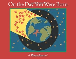 Seller image for On the Day You Were Born: A Photo Journal by Frasier, Debra [Spiral-bound ] for sale by booksXpress