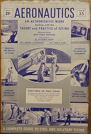 Aeronautics: An Authoritative Work Dealing with the Theory and Practice of Flying (Issue #35 Vol....