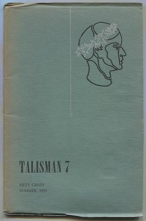 Bild des Verkufers fr Talisman - 7 (Summer, 1955) zum Verkauf von Between the Covers-Rare Books, Inc. ABAA