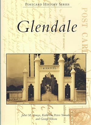 Seller image for GLENDALE (POSTCARD HISTORY: CALIFORNIA) for sale by Books on the Boulevard