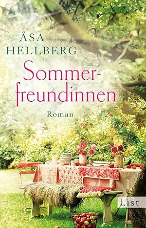 Seller image for Sommerfreundinnen : Roman / sa Hellberg. Aus dem Schwed. von Sarah Houtermans for sale by Antiquariat Buchhandel Daniel Viertel