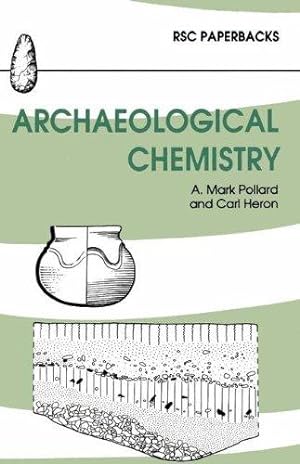 Seller image for Archaeological Chemistry: RSC (RSC Paperbacks) for sale by WeBuyBooks
