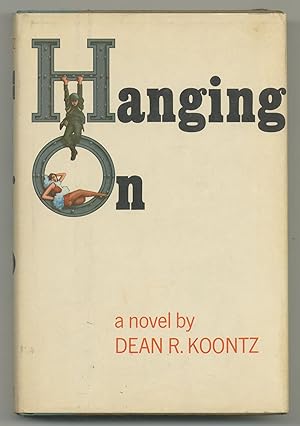 Imagen del vendedor de Hanging On a la venta por Between the Covers-Rare Books, Inc. ABAA