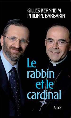 Seller image for Le rabbin et le cardinal: Un dialogue judo-chrtien d'aujourd'hui for sale by Antiquariat Buchhandel Daniel Viertel