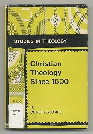 Bild des Verkufers fr Christian Theology Since 1600 zum Verkauf von Between the Covers-Rare Books, Inc. ABAA