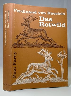 Das Rotwild. Naturgeschichte, Hege und Jagd. Neubearbeitet von Friedrich Vorreyer. Mit 255 Abbild...