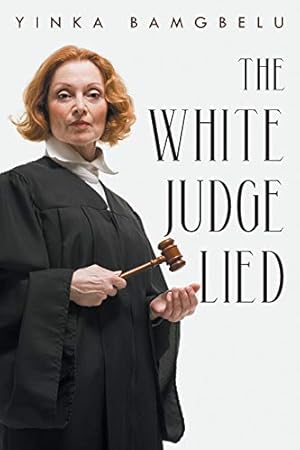 Bild des Verkufers fr The White Judge Lied zum Verkauf von WeBuyBooks