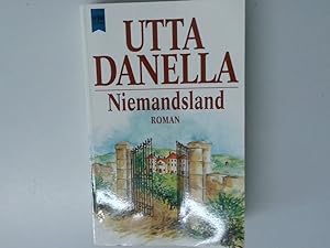 Bild des Verkufers fr Niemandsland : Roman / Utta Danella zum Verkauf von Antiquariat Buchhandel Daniel Viertel