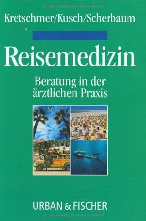 Immagine del venditore per Reisemedizin : Beratung in der rztlichen Praxis ; mit 99 Tabellen / Kretschmer/Kusch/Scherbaum. Hrsg. von H. Kretschmer . Mit Beitr. von Christoph Benn . venduto da Antiquariat Buchhandel Daniel Viertel