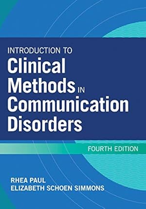 Seller image for Introduction to Clinical Methods in Communication Disorders by Simmons M.S. CCC-SLP, Elizabeth Schoen [Paperback ] for sale by booksXpress