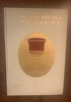 Seller image for The Legends Of Parsifal for sale by Three Geese in Flight Celtic Books