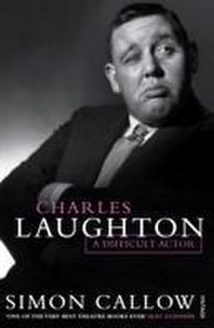 Seller image for Charles Laughton: A Difficult Actor : A Difficult Actor for sale by AHA-BUCH