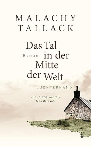 Seller image for Das Tal in der Mitte der Welt: Roman for sale by Gabis Bcherlager