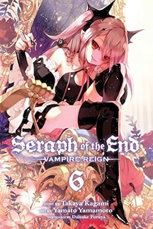 Seller image for Seraph of the End, Vol. 6 by Kagami, Takaya [Paperback ] for sale by booksXpress