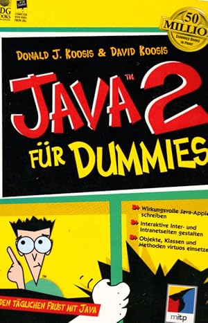 Java 2 für Dummies : wirkungsvolle Java-Applets schreiben ; interaktive Inter- und Intranetseiten...