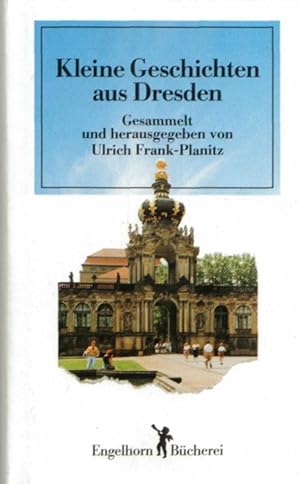 Image du vendeur pour Kleine Geschichten aus Dresden mis en vente par buchlando-buchankauf