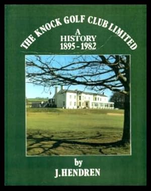 THE KNOCK GOLF CLUB LIMITED