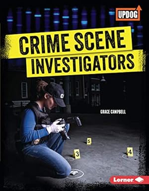 Seller image for Crime Scene Investigators (True Crime Clues (UpDog Books â¢)) [No Binding ] for sale by booksXpress