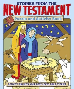 Image du vendeur pour Stories from the New Testament Puzzle and Activity Book: Activity fun with your best-loved Bible stories (Bible Puzzle and Activity Books) by Otway, Helen [Paperback ] mis en vente par booksXpress