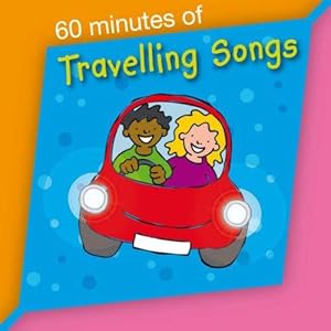 Bild des Verkufers fr 60 Minutes of Travelling Songs zum Verkauf von WeBuyBooks