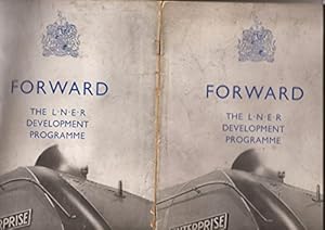 Image du vendeur pour Forward: The L.N.E.R Development Programme mis en vente par WeBuyBooks