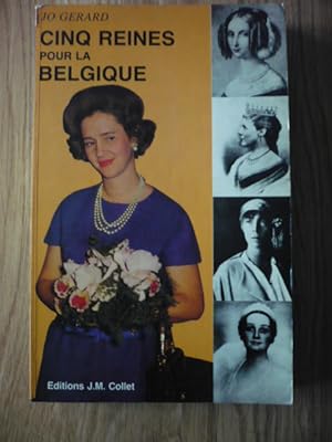 Cinq reines pour la Belgique