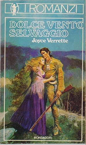 Seller image for Dolce vento selvaggio - Joyce Verrette for sale by libreria biblos
