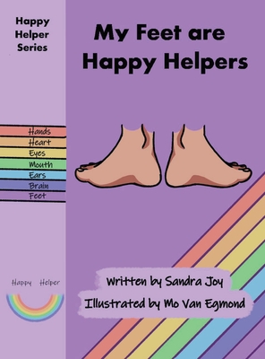 Bild des Verkufers fr My Feet are Happy Helpers (Hardback or Cased Book) zum Verkauf von BargainBookStores