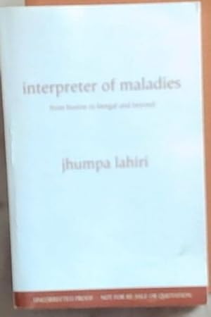 Bild des Verkufers fr INTERPRETER OF MALADIES from Boston to Bengal and Beyond zum Verkauf von Chapter 1