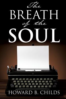 Seller image for The Breath of The Soul (Paperback or Softback) for sale by BargainBookStores