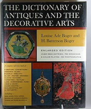 Seller image for The Dictionary of Antiques and the Decorative Arts for sale by WeBuyBooks