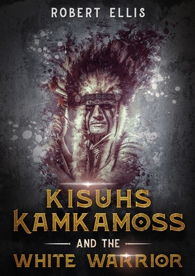 Seller image for Kisuhs Kamkamoss and the White Warrior (Paperback or Softback) for sale by BargainBookStores