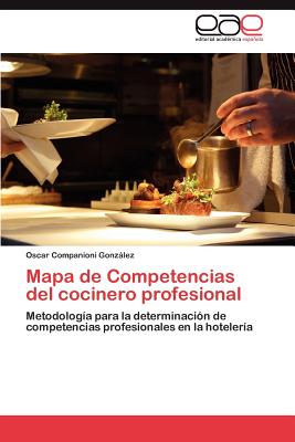 Imagen del vendedor de Mapa de Competencias del cocinero profesional (Paperback or Softback) a la venta por BargainBookStores