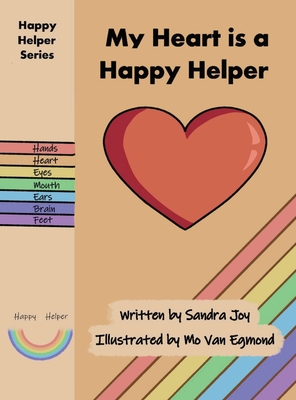 Bild des Verkufers fr My Heart is a Happy Helper (Hardback or Cased Book) zum Verkauf von BargainBookStores