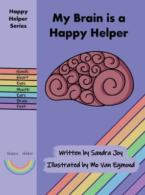 Bild des Verkufers fr My Brain is a Happy Helper (Hardback or Cased Book) zum Verkauf von BargainBookStores