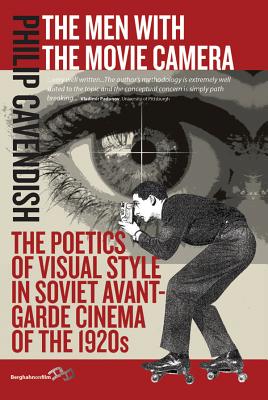 Bild des Verkufers fr The Men with the Movie Camera: The Poetics of Visual Style in Soviet Avant-Garde Cinema of the 1920s (Paperback or Softback) zum Verkauf von BargainBookStores