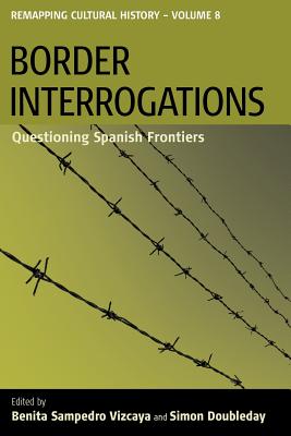 Seller image for Border Interrogations: Questioning Spanish Frontiers (Paperback or Softback) for sale by BargainBookStores