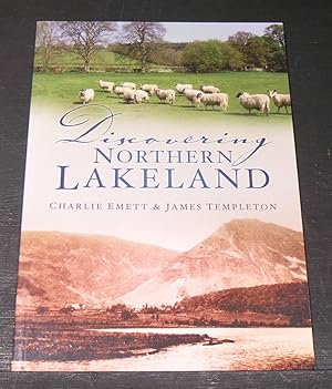 Seller image for Discovering the Nothern LakeLand. for sale by powellbooks Somerset UK.