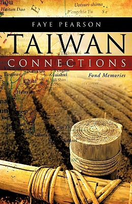 Seller image for Taiwan Connections: Fond Memories (Paperback or Softback) for sale by BargainBookStores