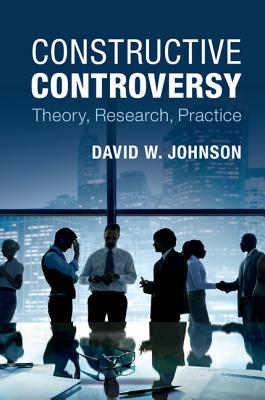 Seller image for Constructive Controversy: Theory, Research, Practice (Paperback or Softback) for sale by BargainBookStores